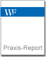 WF Praxis-Report